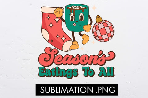 Season's Eatings To All Sublimation PNG Sublimation Freeling Design House 
