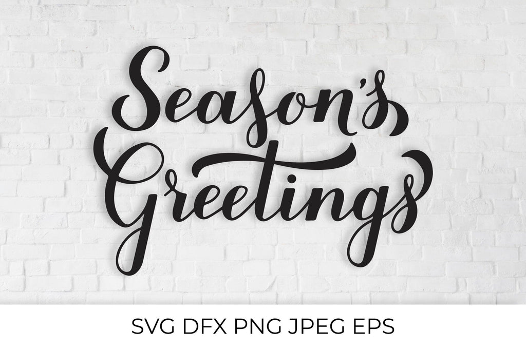 Season’s Greetings calligraphy hand lettering. Christmas SVG - So Fontsy