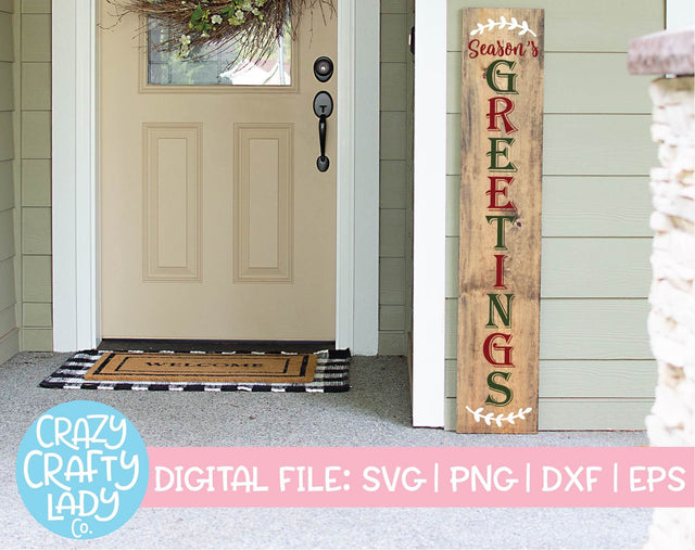 Season's Greetings | Christmas Porch Sign SVG Cut File SVG Crazy Crafty Lady Co. 