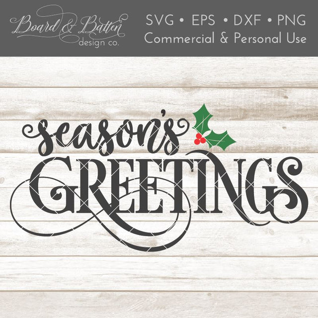 Season's Greetings SVG File SVG Board & Batten Design Co 