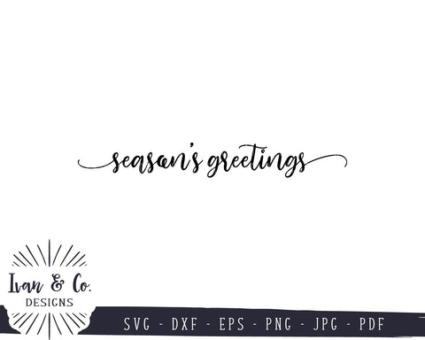 Season's Greetings SVG Files | Christmas | Holidays | Winter SVG (830998138) SVG Ivan & Co. Designs 