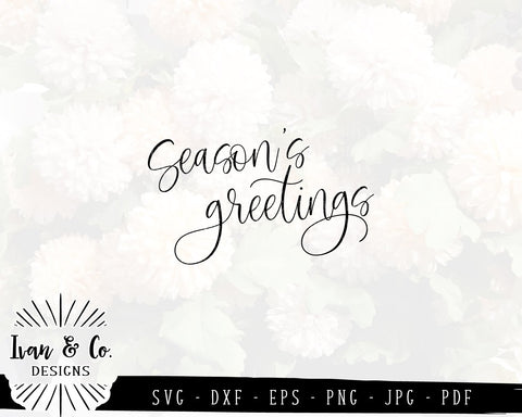 Season's Greetings SVG Files | Christmas | Holidays | Winter SVG (856765705) SVG Ivan & Co. Designs 