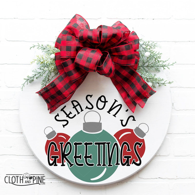 Seasons Greetings With Ornaments. Two Designs Available SVG Cloth and Pine Designs 