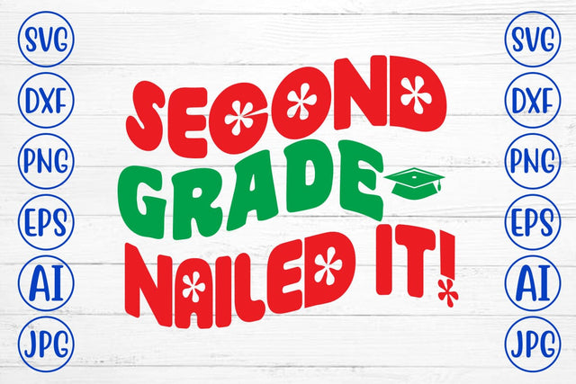 Second Grade Nailed It! Retro SVG SVG Syaman 