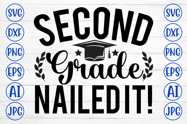 Second Grade Nailed It! SVG Cut File SVG Syaman 