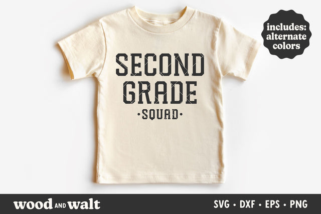 Second Grade Squad SVG | Back To School SVG SVG Wood And Walt 