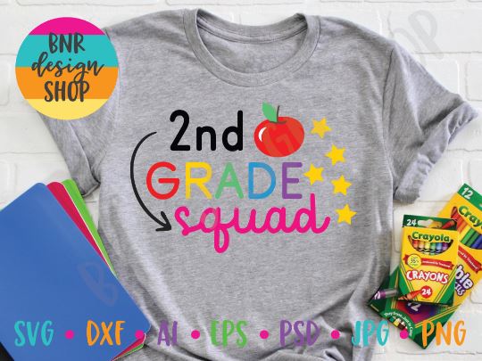 Second Grade Squad SVG File, Back to School SVG, First Day of School SVG, Teacher SVG, SVG Cut File for Cricut Cutting Machines and Vinyl Crafting SVG BNRDesignShop 
