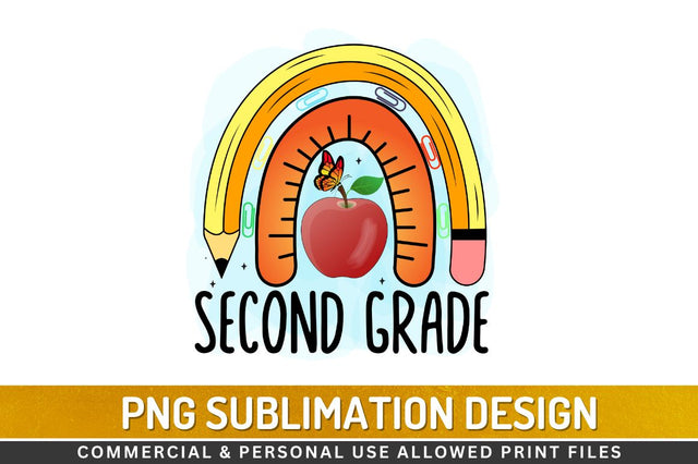Second grade Sublimation PNG Sublimation Regulrcrative 