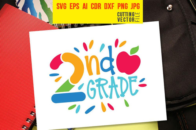 Second Grade SVG SVG VectorSVGdesign 