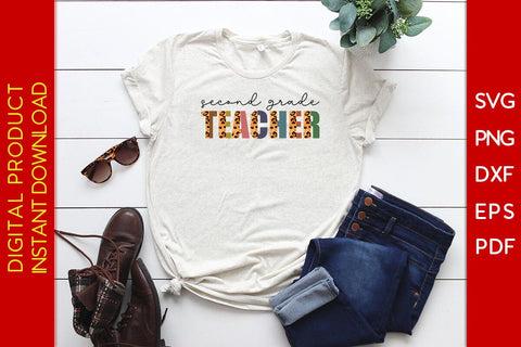 Second Grade Teacher Leopard SVG PNG PDF Cut File SVG Creativedesigntee 