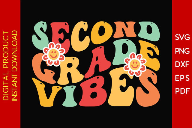 Second Grade Vibes Back To School SVG PNG PDF Cut File SVG Creativedesigntee 