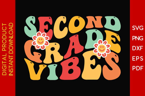 Second Grade Vibes Back To School SVG PNG PDF Cut File SVG Creativedesigntee 