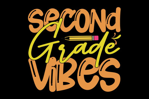 Second Grade Vibes SVG Craftlabsvg24 