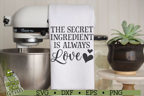 Secret Ingredient is Love Kitchen SVG File SVG Crunchy Pickle 