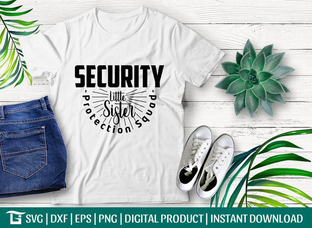 Security Little Sister Svg Cut File, Protection Squad Svg, Little Sister Svg, Toddler Shirt Svg, Tshirt Design, SVG ETC Craft 