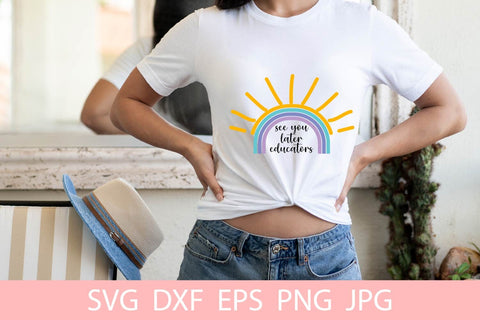 See You Later Educators SVG File Free For Commercial Use SVG Sintegra 