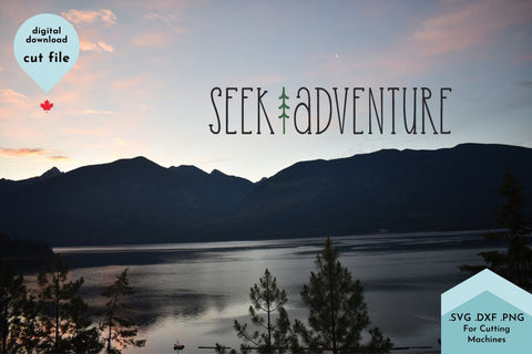 Seek Adventure - Camping SVG Cut File, Fall, Autumn SVG Lettershapes 