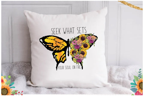 Seek What Sets Your Soul on Fire PNG Sublimation Jagonath Roy 