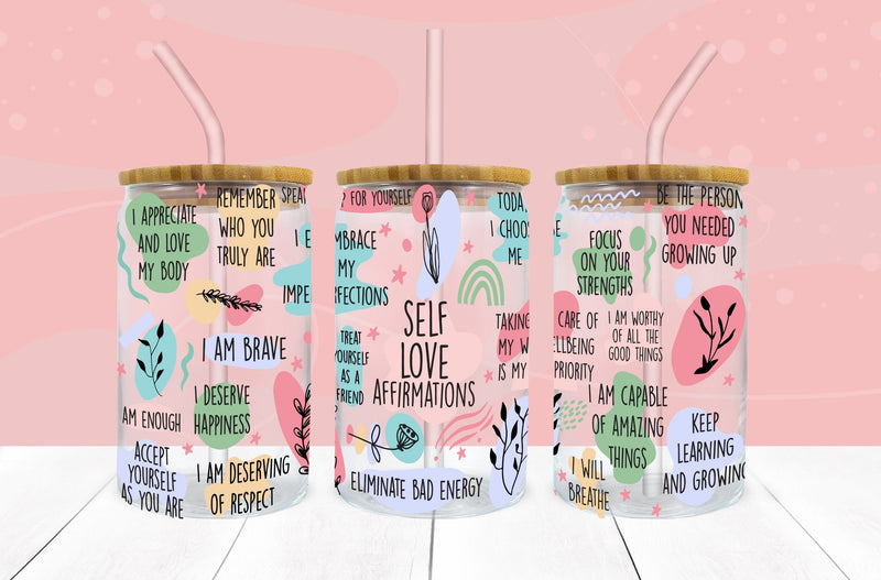 Self Love Affirmations SVG 16 oz Libbey Glass Can Wrap - So Fontsy