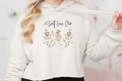 Self Love Club Funny Skeleton PNG Sublimation Jagonath Roy 