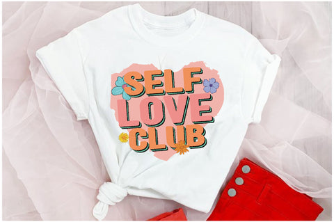 Self Love Club, Inspirational Quote Sublimation Sublimation Jagonath Roy 