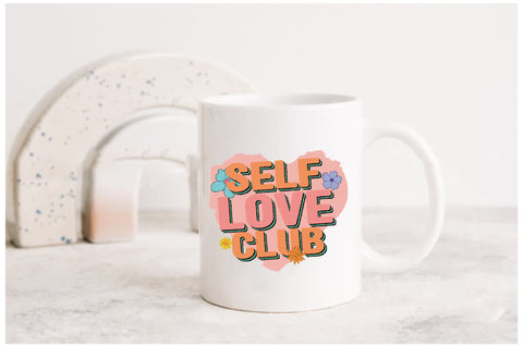 Self Love Club, Inspirational Quote Sublimation Sublimation Jagonath Roy 