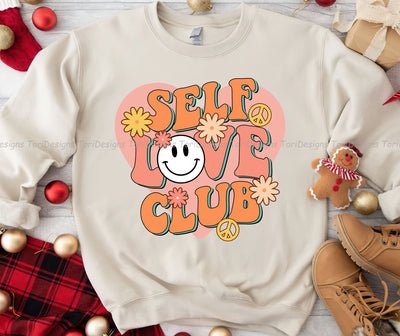 Self Love Club PNG, Inspirational Png, Retro Inspirational Png, Kindness Png, Self Love, Positive Quotes, Motivational Png, Mental Health Sublimation Sublimation ToriDesigns 