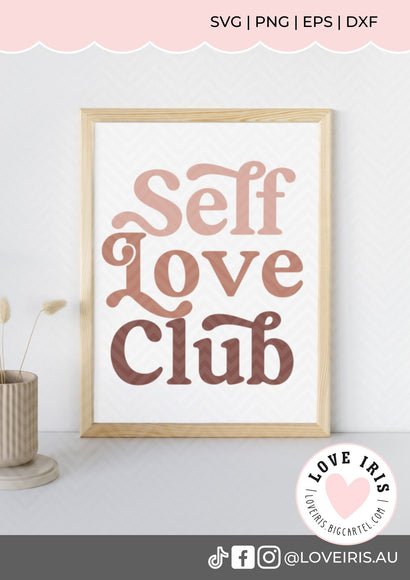 Self Love Club SVG Love Iris Au 