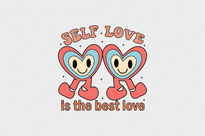 self love is the best love Sublimation SVGArt 