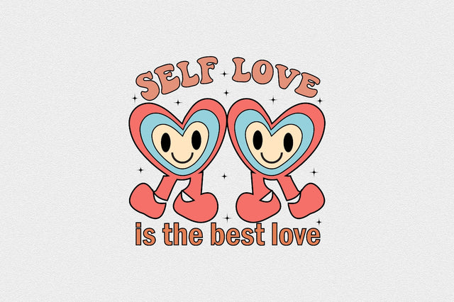 self love is the best love Sublimation SVGArt 