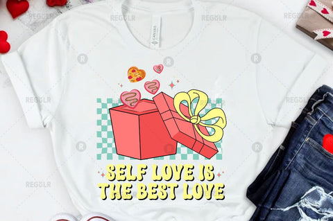 Self love is the best love SVG Sublimation Regulrcrative 
