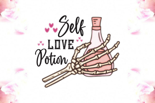 Self Love Potion Skeleton Hand PNG Sublimation Jagonath Roy 