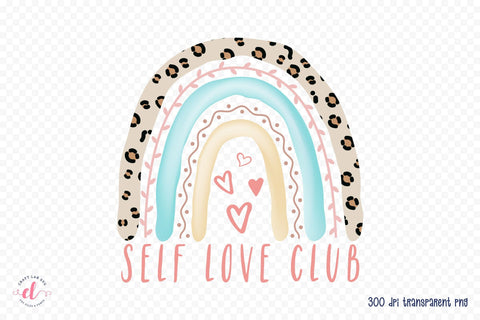 Self Love Quote PNG | Self Love Club Sublimation CraftLabSVG 