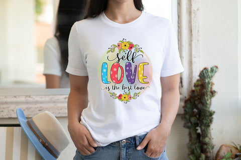 Self Love Quote PNG, Self Love is the Best Love Sublimation CraftLabSVG 