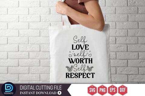 Self love self worth self respect SVG SVG DESIGNISTIC 