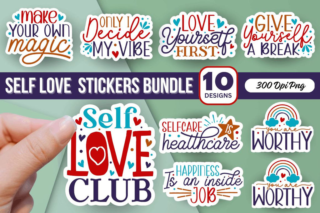 Self Love Sticker Bundle - So Fontsy