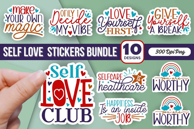 Self Love Sticker Bundle Sublimation Regulrcrative 