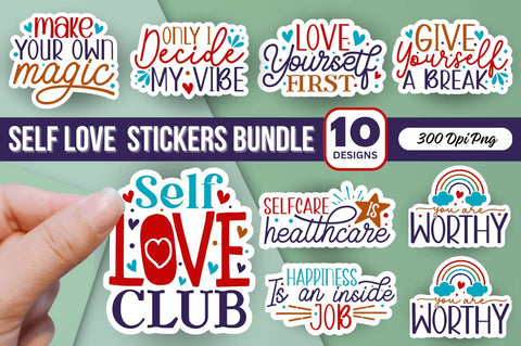 Self Love Sticker Bundle Sublimation Regulrcrative 