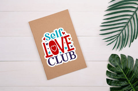 Self Love Sticker Bundle Sublimation Regulrcrative 