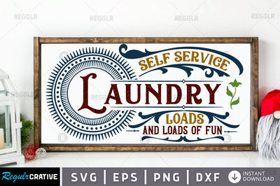 Self service laundry loads and loads of fun SVG SVG Regulrcrative 