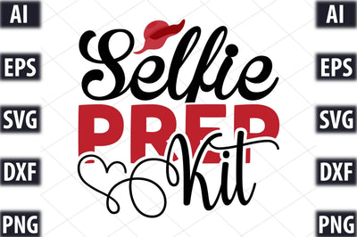 Selfie Prep Kit SVG SVGista 