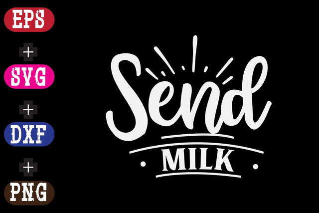 Send milk SVG Nurstore 