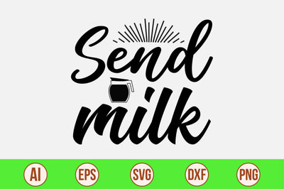 send milk svg SVG nirmal108roy 