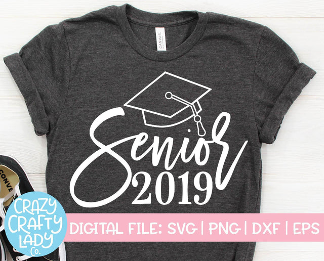 Senior 2019 | Graduation SVG Cut File SVG Crazy Crafty Lady Co. 
