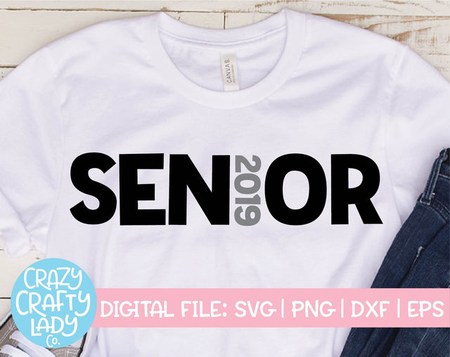 Senior 2019 | Graduation SVG Cut File SVG Crazy Crafty Lady Co. 