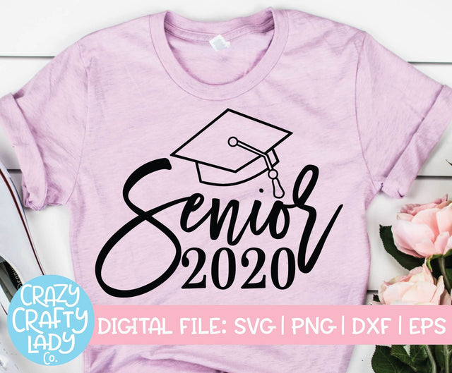 Senior 2020 | Graduation SVG Cut File SVG Crazy Crafty Lady Co. 