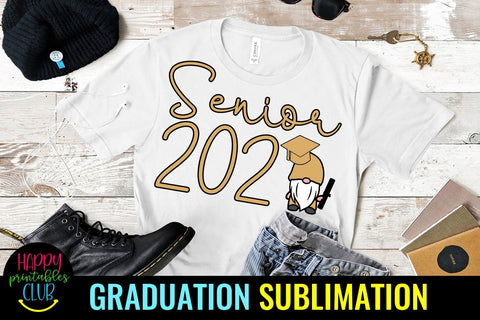 Senior 2021 Gnome Sublimation- Sublimation Graduation Gnome Sublimation Happy Printables Club 