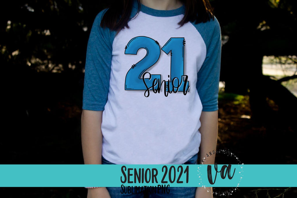 Senior 2021 Hand Lettered Sublimation PNG - So Fontsy