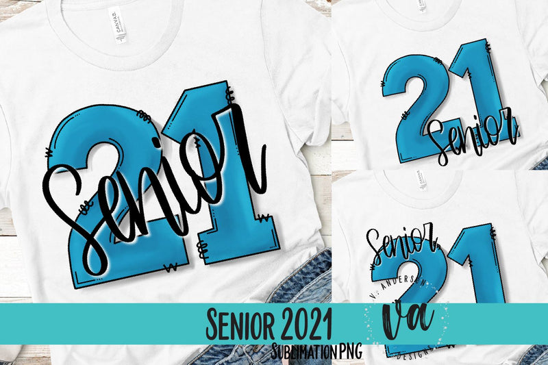 Senior 2021 Hand Lettered Sublimation PNG Sublimation V. Anderson Designs 