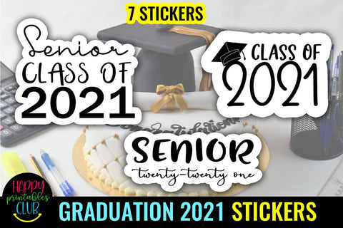 Senior 2021 Printable Graduation Stickers- Graduation 2021 SVG Happy Printables Club 